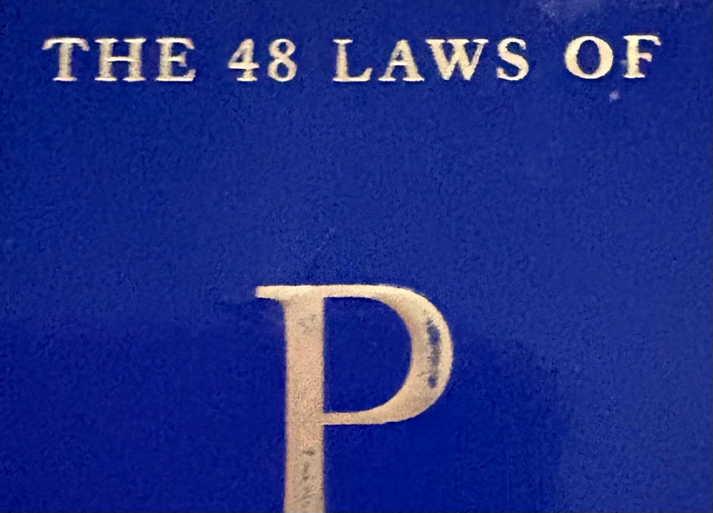 HOT GIRLS READ: My Top 5 Laws of&nbsp;Power